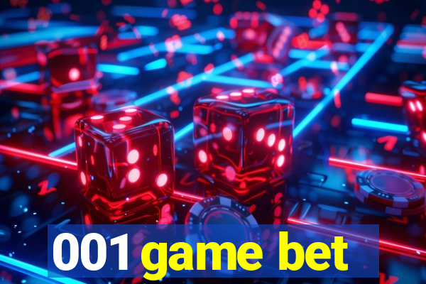 001 game bet